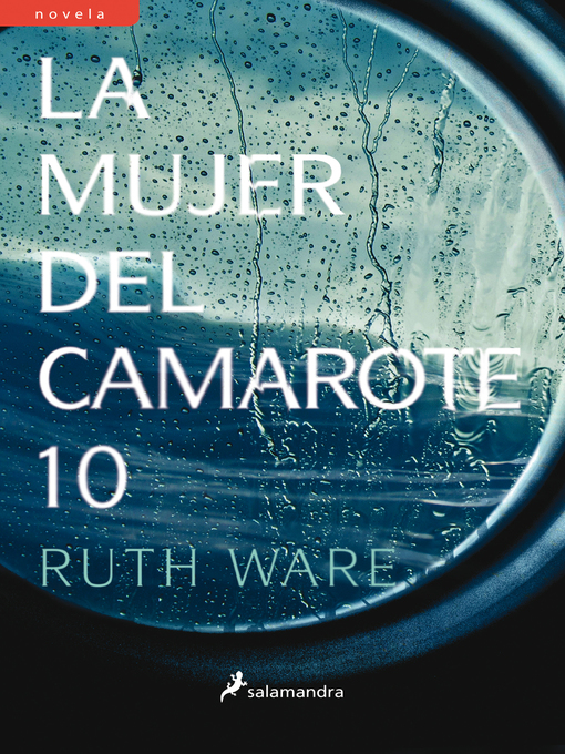 Title details for La mujer del camarote 10 by Ruth Ware - Wait list